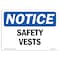 Signmission OSHA Notice Sign, Safety Vests, 14in X 10in Rigid Plastic, 14" W, 10" H, Landscape OS-NS-P-1014-L-18229 - alternate 1